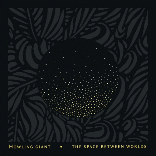 Howling Giant : The Space Between Worlds